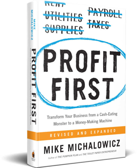 Book Review: Profit First by Mike Michalowicz