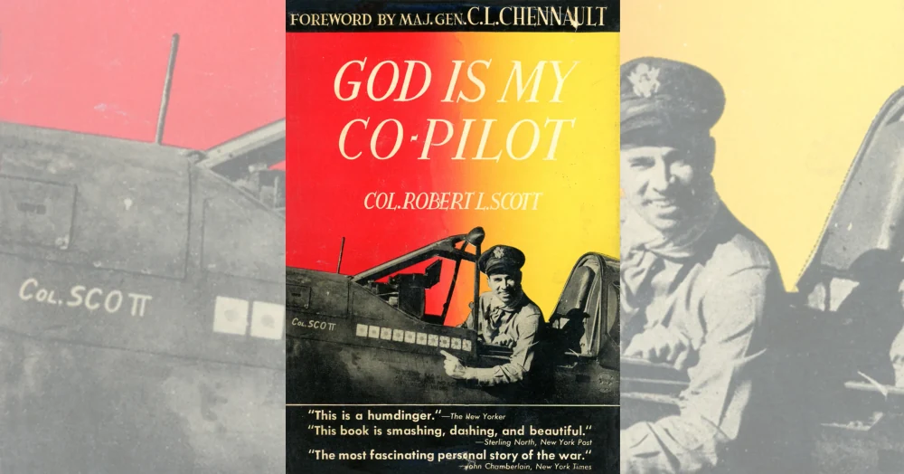 Cover of Robert Lee Scott Jr.'s 1943 memoir God Is My Co-Pilot.